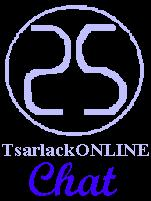 TsarlackONLINE Chat